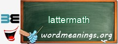 WordMeaning blackboard for lattermath